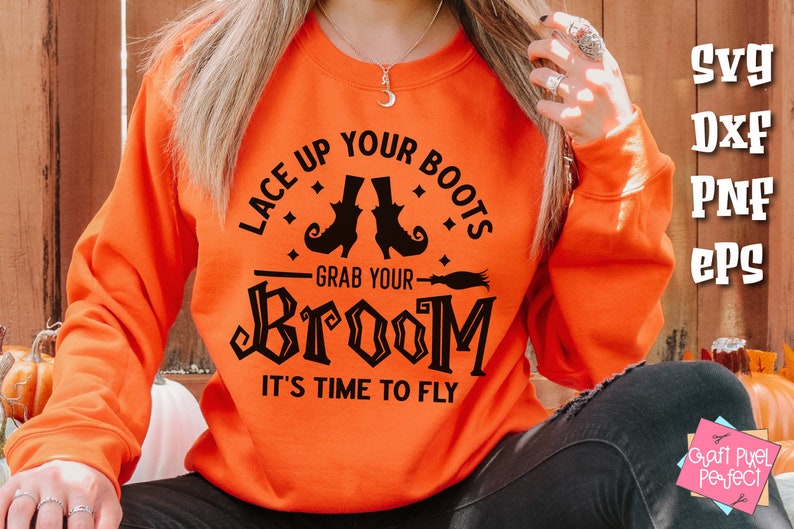 Sarcastic Witch Shirt Design, Lace Up Your Boots Grab Your Broom It's Time To Fly, Funny Halloween Quote Svg, Witchcraft, Hocus Pocus Saying image 2