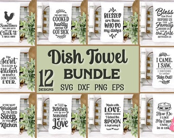 Dish Towel SVG Bundle, Funny Cooking Svg, Food Svg Sayings, Sarcastic Kitchen Svg, Tea Towel Svg, Flour Sack Towels Svg, Kitchen Svg Bundle