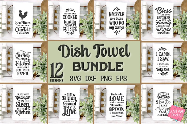 Dish Towel SVG Bundle, Funny Cooking Svg, Food Svg Sayings, Sarcastic Kitchen Svg, Tea Towel Svg, Flour Sack Towels Svg, Kitchen Svg Bundle image 1