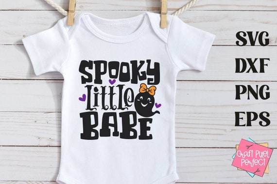 Spooky Little Babe, Toddler Halloween Svg, Spooky Svg, Baby Pumpkin Svg, Baby Ghost Svg, Halloween Cut File, Halloween Svg, Baby Ghoul Svg