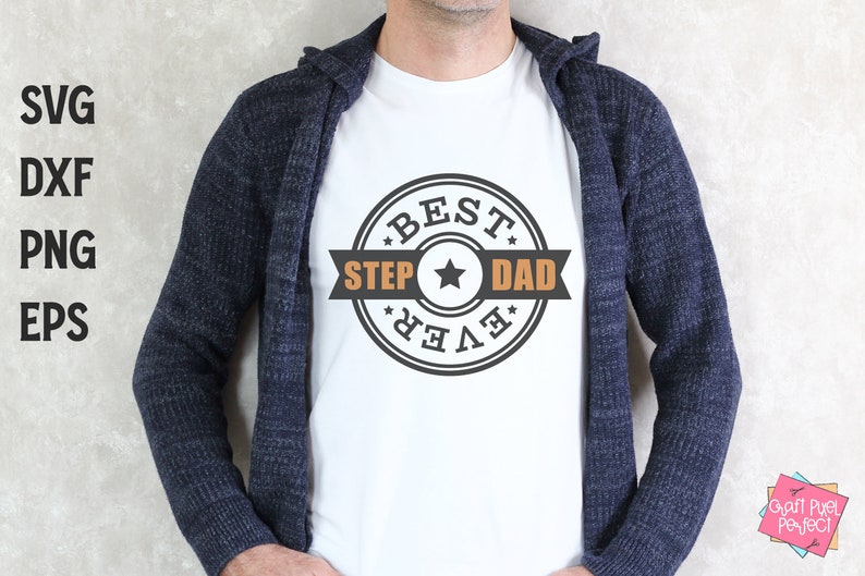 May include: A white t-shirt with a black and orange circular design that says "Best Step Dad Ever".