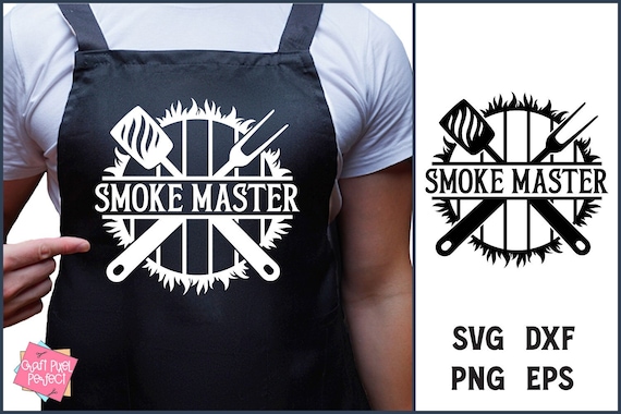 Men Apron Saying Svg, BBQ Smoker Apron Svg, Meat Pellet Smoker Svg, Kitchen Quote Svg, Smoke Master Svg, Cooking Svg, Dad Grill Apron Svg
