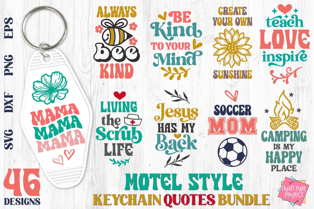 Motel Keychain Quotes SVG Bundle, Wristlet Svg Designs, SVG Keychain