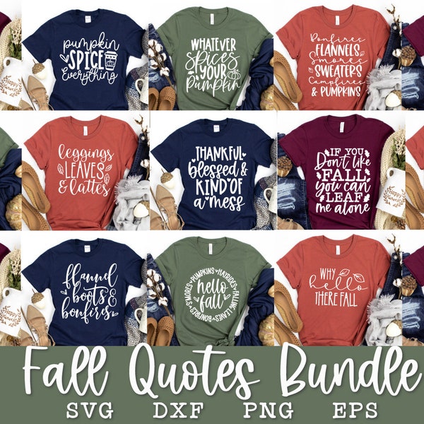 Fall Tshirt Svg Bundle, Autumn Svg, Autumn Vibes, Pumpkin Svg, Pumpkin Spice, Fall Quote Svg, Thanksgiving Svg, Autumn Vibes Bundle