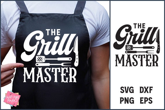 The Grill Master, Father's Day Apron Svg, BBQ Svg Design, Dad Saying, Kitchen Towel Svg, Dad Apron, BBQ Saying, Grilling Quote, Grandpa Svg