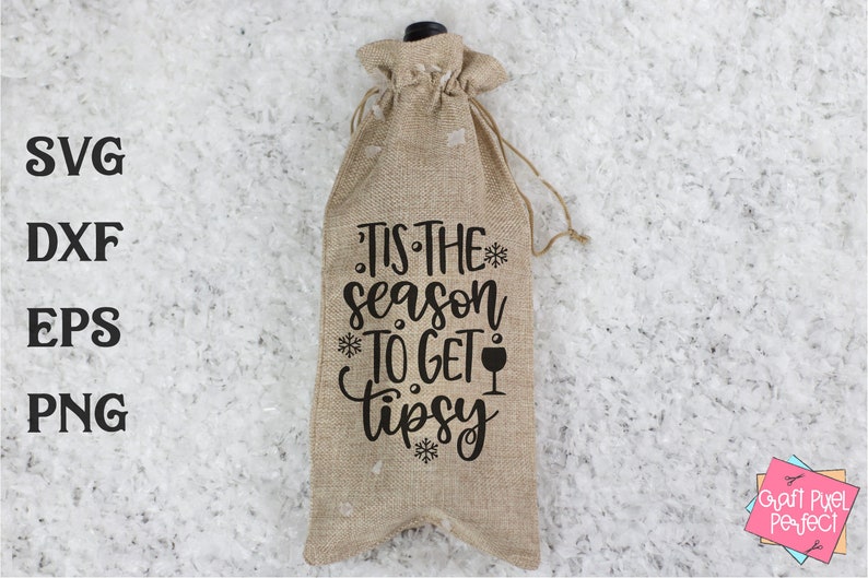 Tis the Season to Get Tipsy, Funny Christmas Svg, Wine Saying Svg ...