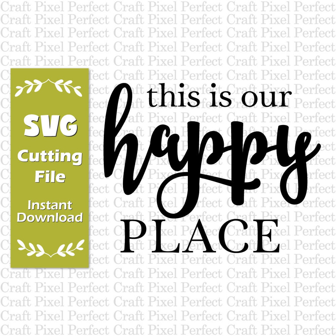 This is Our Happy Place Svg Wood Sign Svg Kitchen Towel Svg Etsy