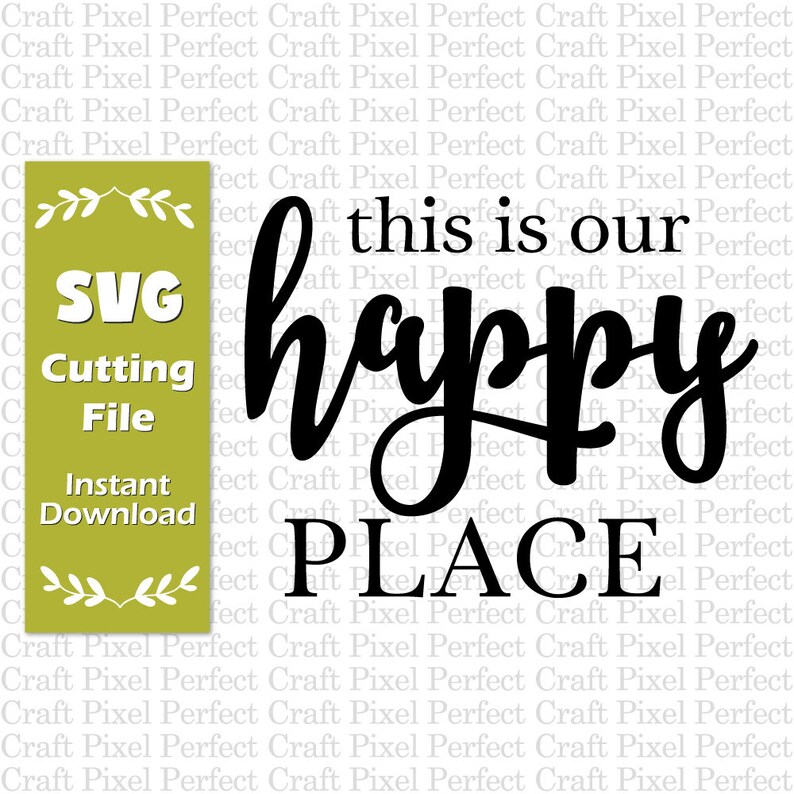 This is Our Happy Place Svg Wood Sign Svg Kitchen Towel Svg Etsy
