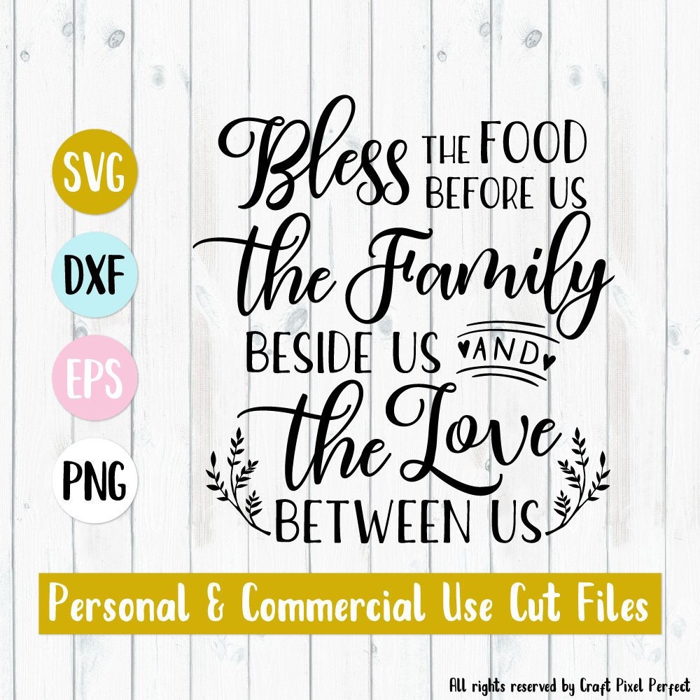 Download Bless The Food Svg Kitchen Quotes Svg Dinner Blessing Svg ...