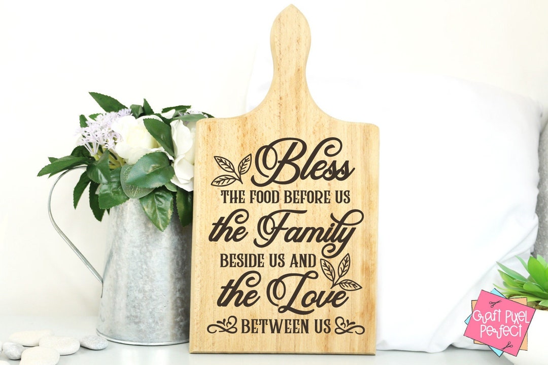 Bless the Food Before Us Cutting Board Svg Inspirational - Etsy