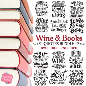 Wijn Svg-bundel, wijnboeken Svg, boekenclub Svg, wijnglas Svg, grappige wijn zeggen Svg, wijn citaat Svg, wijn Svg, wijn zeggen Svg, drankje Svg
