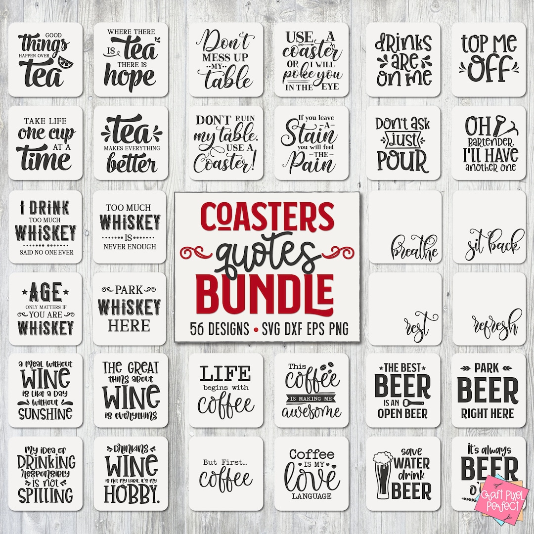 Coaster Svg Bundle, Drink Coaster Svg, Wine Saying Svg, Beer Quote Svg