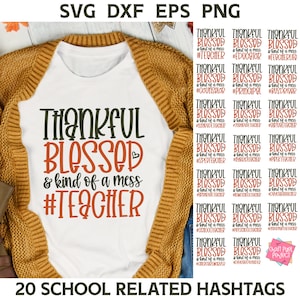 Dankbar gesegnet und eine Art von A Durcheinander-Svg-Bundle, Lehrer-Shirt-Svg, Herbst-Svg, Erzieher-Svg, virtueller Lehrer, Hybrid-Lehrer-Svg, Lehrer-Svg
