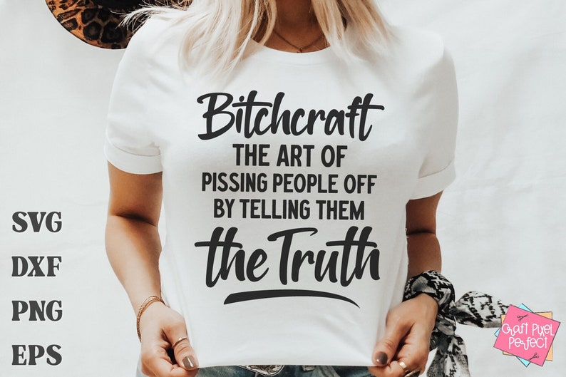 Aanstootgevend Shirt Svg, grappig gezegde Svg, godslastering Svg, Snarky mok Svg, humoristische Svg, Bitchcraft citaat, scheldwoorden Svg, werk humor citaat Svg afbeelding 1