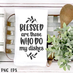 Dish Towel SVG Bundle, Funny Cooking Svg, Food Svg Sayings, Sarcastic Kitchen Svg, Tea Towel Svg, Flour Sack Towels Svg, Kitchen Svg Bundle image 9