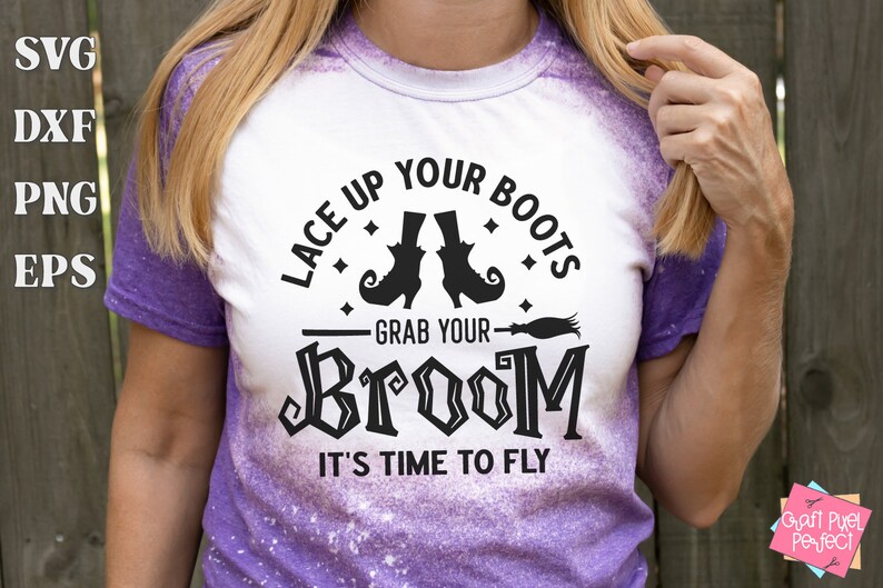 Sarcastic Witch Shirt Design, Lace Up Your Boots Grab Your Broom It's Time To Fly, Funny Halloween Quote Svg, Witchcraft, Hocus Pocus Saying image 4