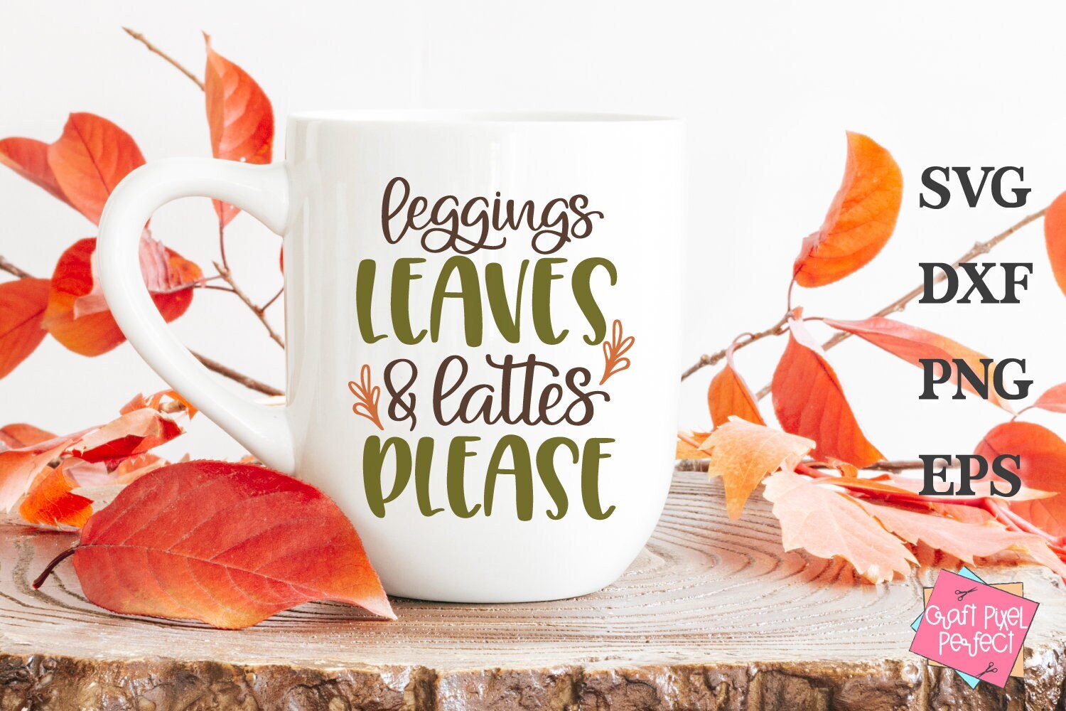 Leggings Leaves and Lattes Please SVG PNG Fall Tee Shirt Svg 