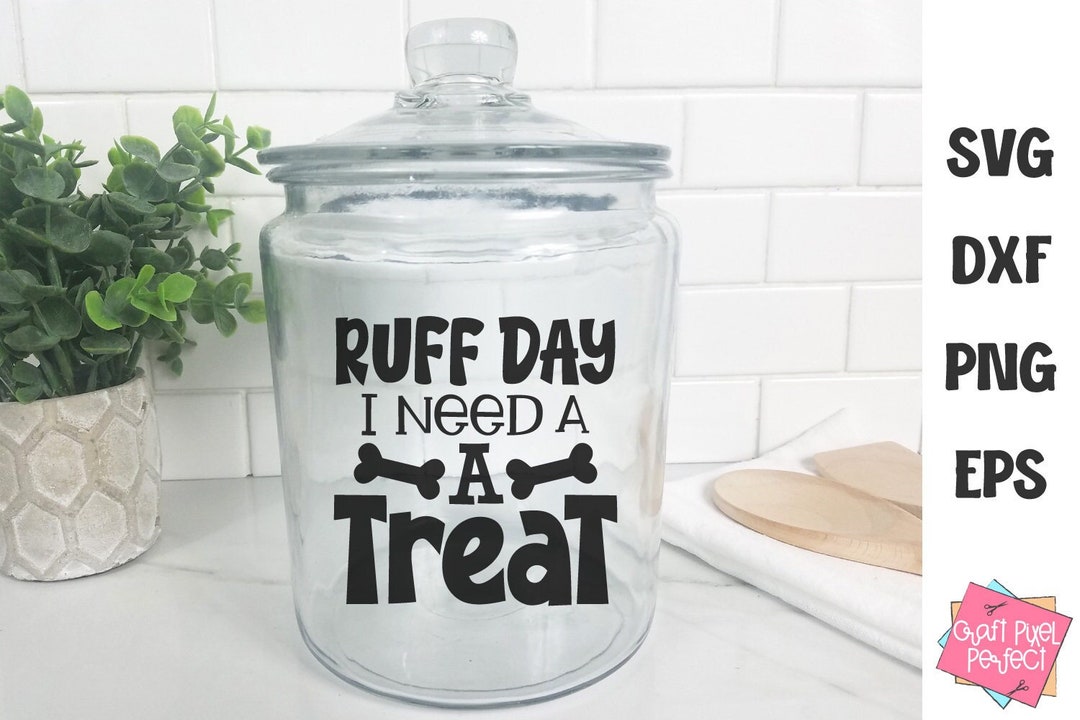Funny Dog Treats Jar Sayings Svg per Treats Canister Svg Etsy