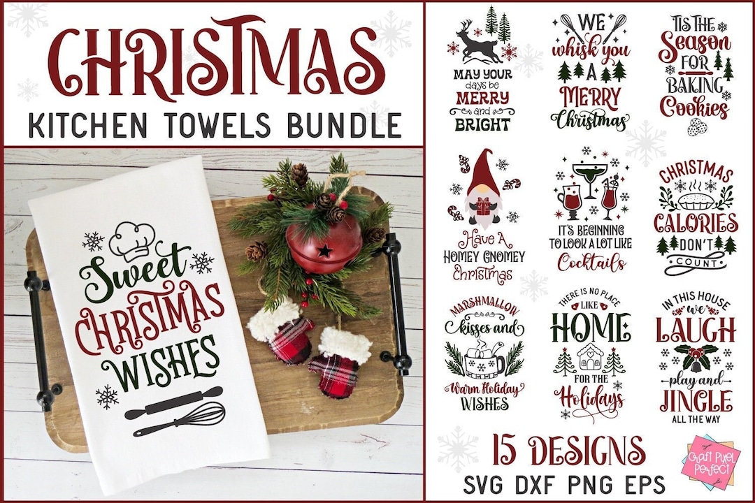 Christmas Kitchen Towels Svg Bundle, Apron Baking Quotes SVG, Kitchen Sayings Svg, Christmas Svg