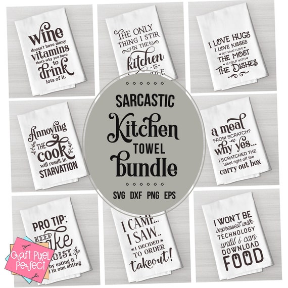 Funny Dish Towel Sayings Sublimation Bundle PNG