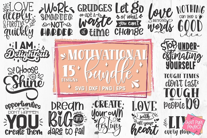 May include: A set of 15 motivational quotes in black text on a white background. The quotes include "Love deeply and forgive quickly", "Work smarter not harder", "Grudges are a waste of time", "Let go of what you can't change", "Love beyond words", "Nothing can stop a good idea", "I am delightful", "Choose to shine", "Stop underestimating yourself", "Tough times don't last, tough people do", "Opportunities don't happen, you create them", "Dream big and dare to fail", "Create your own destiny", "Love with all your heart", and "Live every moment".