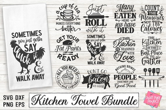 Sarcastic Dish Towel Quotes Sublimation Bundle Funny Kitchen