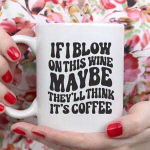Grappige wijn zeggen Svg, koffie Humor Svg, mok Svg ontwerpen, Tote Bag Svg, Tumbler Svg gezegden, volwassen Svg, humoristische Svgs, canvas tas Svg afbeelding 2