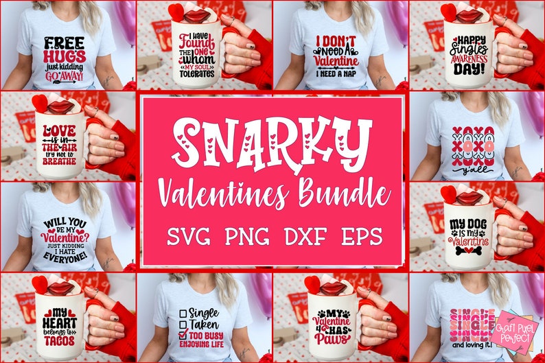 Snarky Valentines Shirt Svg, Funny Valentine Mug Svg, Valentines Sarcasm, Vday Humor, Galentine's Day Svg, Anti Valentines Svg, Single Svg image 1