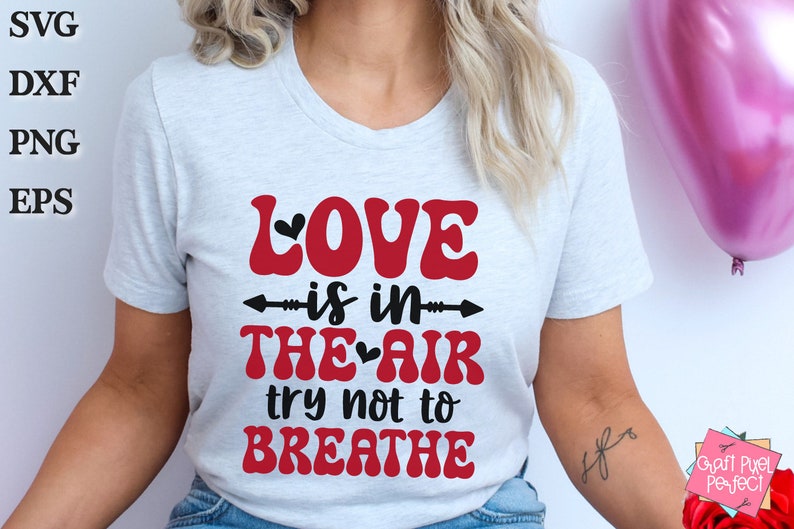 Snarky Valentines Shirt Svg, Funny Valentine Mug Svg, Valentines Sarcasm, Vday Humor, Galentine's Day Svg, Anti Valentines Svg, Single Svg image 9