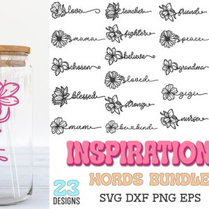 Zestaw inspirujących słów Motywacja Svg Wiara Svg, Pozytywny cytat z życia, Pozytywne myśli Svg, Nauczyciel Svg, Kwiatowy projekt Svg, Mama Svg