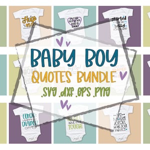 Citations bébé Svg, Svg bébé garçon, fichiers Svg bébé, body bébé, Svg bambin garçon, dictons bébé mignon Svg, Svg nouveau-né, ensemble de Svg bébé