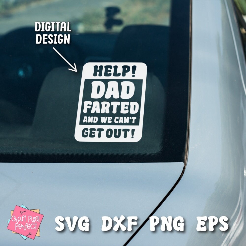 Funny Dad Saying Svg, Dad Car Sticker Svg, Dad Humor Svg, Car Decal Svg ...