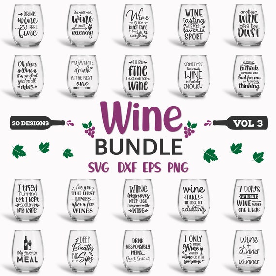 Download Wine Svg Bundle Wine Glass Svg Drink Svg Funny Wine Saying Etsy