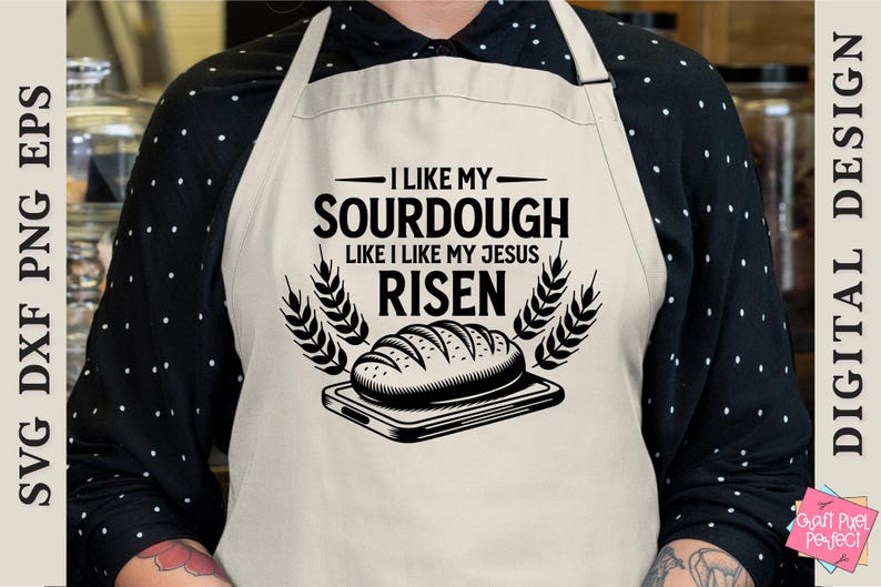 May include: Black and white graphic design of a sourdough bread loaf with the text "I like my sourdough like I like my Jesus risen".
