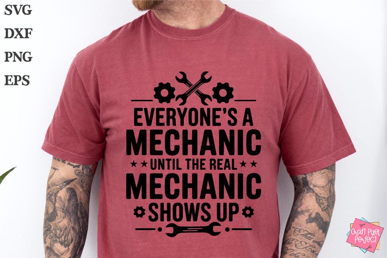 Car Mechanic Svg, Auto Mechanic Tshirt Svg, Funny Mechanic Png, Auto Repair, Mechanic Quotes Svg, Car Guy Svg, Everyone Is A Good Mechanic image 4