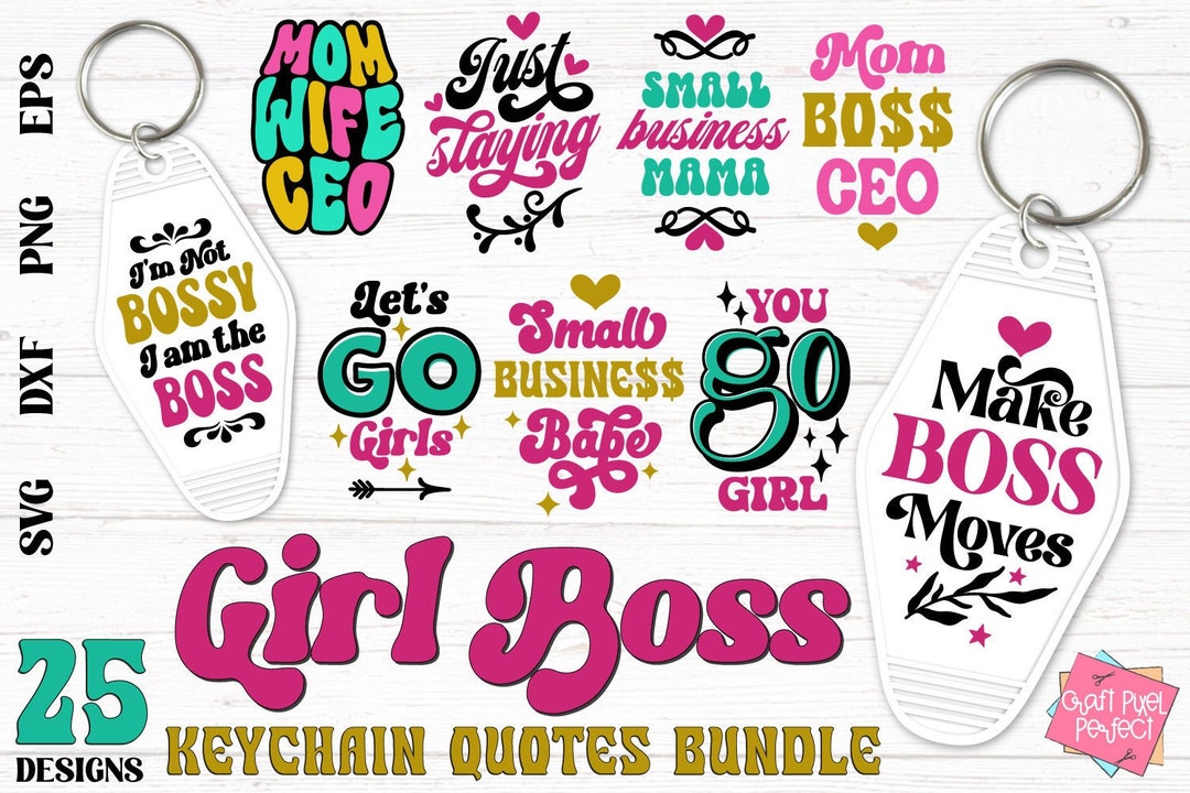 Retro Girl Boss Motel Keychain Svg Bundle Women Empowerment Motivational Quotes Keychain Designs Hustle Svg Entrepreneur Svg Boss Babe Etsy