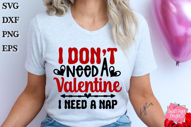 Snarky Valentines Shirt Svg, Funny Valentine Mug Svg, Valentines Sarcasm, Vday Humor, Galentine's Day Svg, Anti Valentines Svg, Single Svg image 2