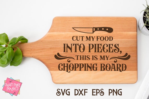 Cutting Board SVG, Kitchen Quotes SVG