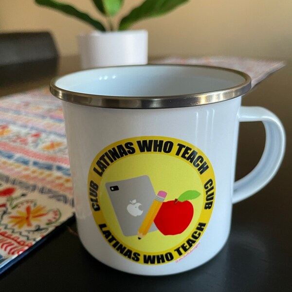 Latinas who teach camping mug