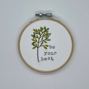 Be Your Best Leaf and Stamp embroidery gift 4 Embroidery Hoop image 2