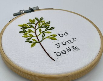 Handmade Leaf Embroidery Hoop Art: Stamped Quote (4 inch)