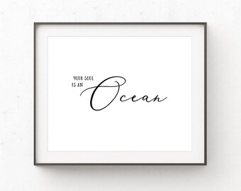 Ocean Quote Wall Art Modern, Instant Download, Modern Wall Art, Calligraphy Quote, Black and White, Decor, Modern Poster