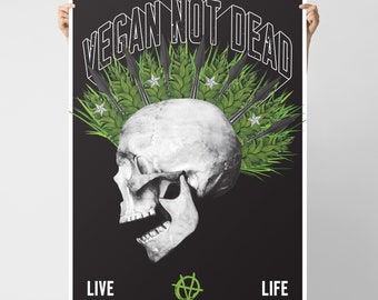 Vegan Not Dead Mohawk Skull Graphic Poster / Green Anarchy Punk Art Print