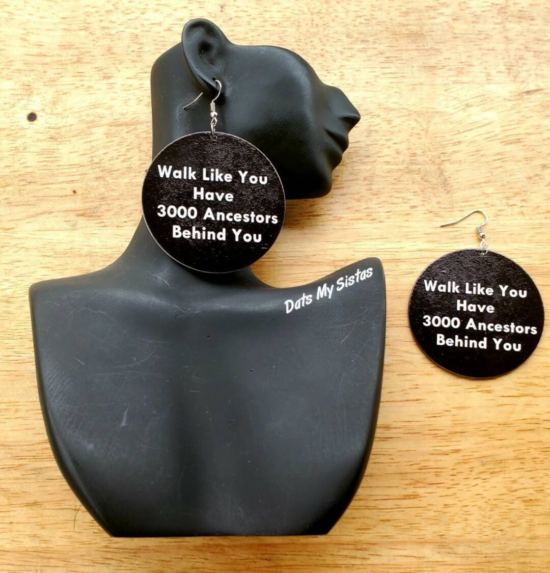 Walk Like You Have 3000 Ancestors Behind You - Etsy