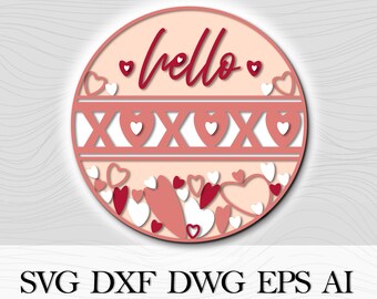 Round sign HELLO ХОХО,  Hugs and kisses svg, Valentine door round SVG, Door hanger Valentine’s day, Valentines svg files for glowforge