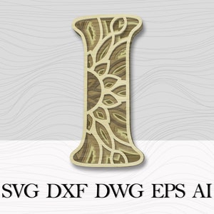 Multilayer Letter I,  Digital file, Wall Art Layered,  DXF Alphabet Letter I,  Laser Cut Mandala Letter,  Alphabet SVG,  3D letters