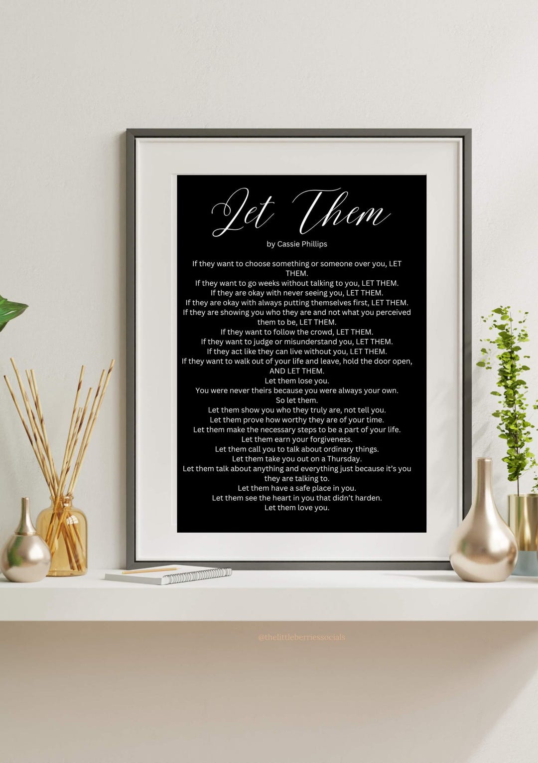 Let Them Poem Black and White 8.5x11 DIGITAL Print, Let Them Wall Art