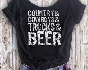 Buy 2, Get 1 FREE Tshirt Country Cowboys Trucks & Beer Women&#39;s Off  Shoulder Slouchy Tee. Choice of 4 Colors!