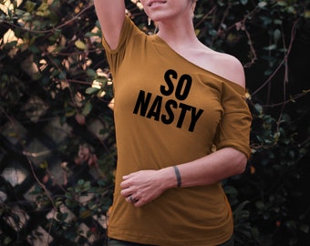 So Nasty Off-Shoulder Slouchy Tee - Women's Cotton Top