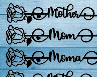 Mother's Day Rose File | Laser Cut or Engrave on Wood | Vinyl Cutting File Svg Ai Cdr Png Pdf Jpg | DIY Custom Name Gift for Mom Mum Mommy